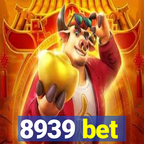 8939 bet